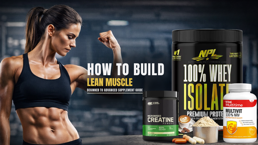 How to Build Lean Muscle