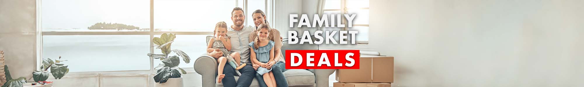 Family Basket Deals