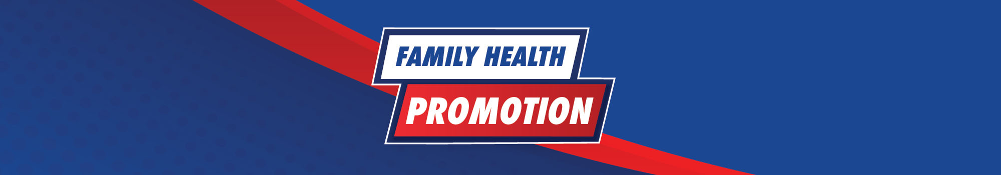 Family Health Promotion